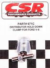 671c Csr Performance Ford Clear Anodize Distributor Hold Down Kit