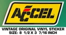 Accel - Vintage Original Vinyl Decal Sticker Automotive Racing Performance. Fixed Price $7.24.