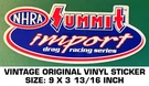 Nhra Summit Import Drag Racing Series - Vintage Original Vinyl Decal Sticker. Fixed Price $9.40.