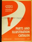 1984 Only Chevrolet Corvette Illustrated Master Parts Book Catalog Original Oem. Fixed Price $49.00.