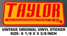 Taylor Where Performance Comes Down To The Wire Original Vinyl Decal Sticker. Fixed Price $7.24.