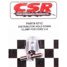 Csr Performance Ford V8 Distributor Hold Down Clamp Clear- 671C. Fixed Price $62.91.