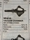 Distributor Vacuum Advance-chamber Kemparts VC410. Fixed Price $18.03.