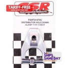 Csr 670C, One Chevy Distributor Hold Down Clamp Clear Aluminum Natural Performan. Fixed Price $66.25.