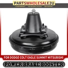 Vacuum Power Brake Booster For Dodge Colt Eagle Summit Plymouth 1.5L 1.8L 2.4L. Fixed Price $123.19.