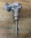 1954-55 Ford Car & Trucks 239 Rebuilt Distributor 13 Tooth Gear W/ Lead Post. Fixed Price $325.00.