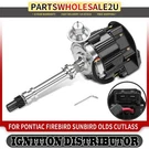 Electronic Distributor W/ Cap & Rotor For Pontiac Firebird Sunbird Olds Omega. Fixed Price $87.99.